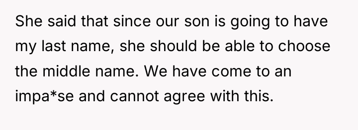 She said that since our son is going to have...