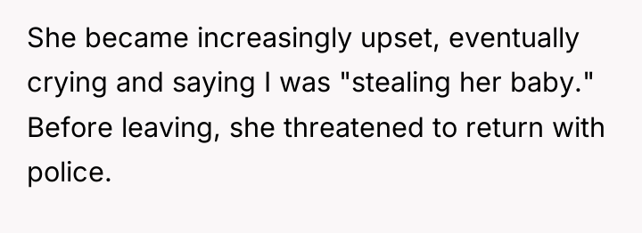 She became increasingly upset, eventually crying and saying I was...