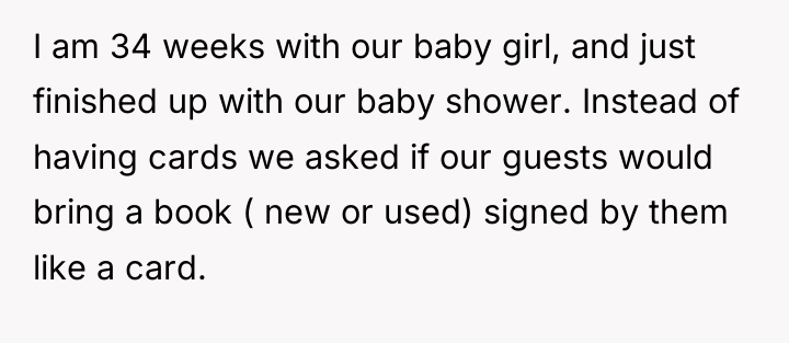 I am 34 weeks with our baby girl, and just...