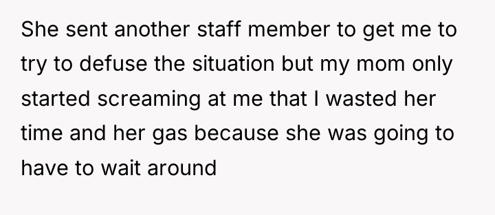 She sent another staff member to get me to try...