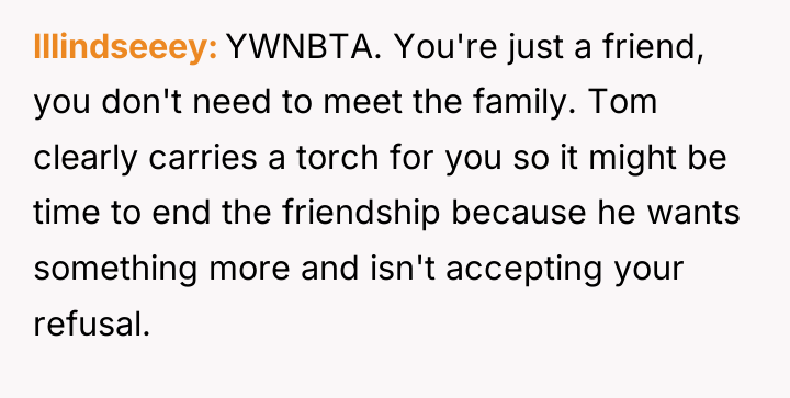 lllindseeey YWNBTA. You're just a friend, you don't need to...