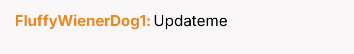 FluffyWienerDog1 Updateme