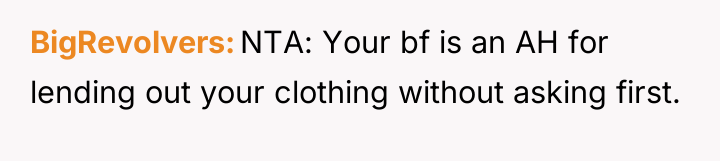 BigRevolvers NTA: Your bf is an AH for lending out...