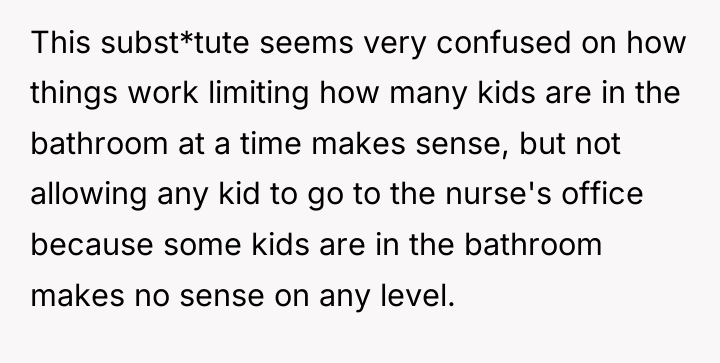 This subst*tute seems very confused on how things work limiting...