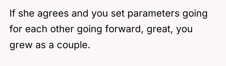 If she agrees and you set parameters going for each...