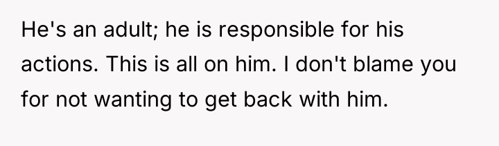 He's an adult; he is responsible for his actions. This...