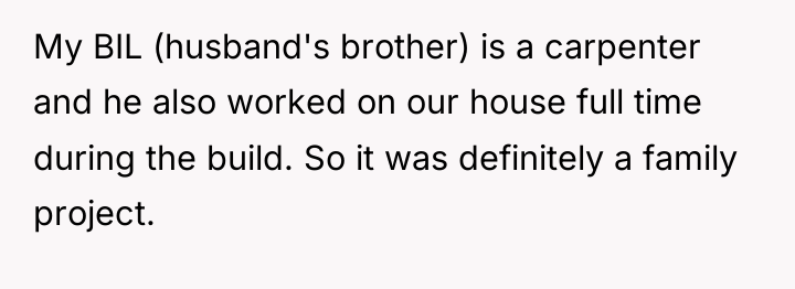My BIL (husband's brother) is a carpenter and he also...