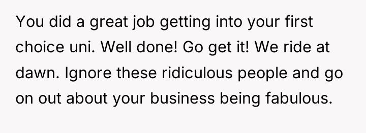 You did a great job getting into your first choice...