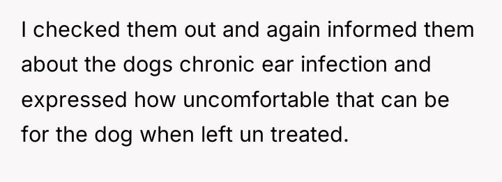 I checked them out and again informed them about the...