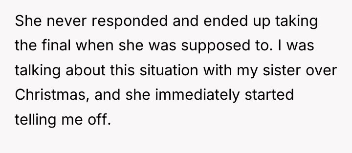 She never responded and ended up taking the final when...