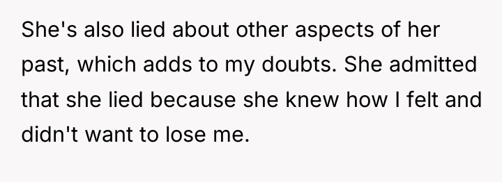 She's also lied about other aspects of her past, which...
