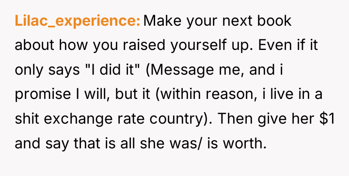 Lilac_experience Make your next book about how you raised yourself...