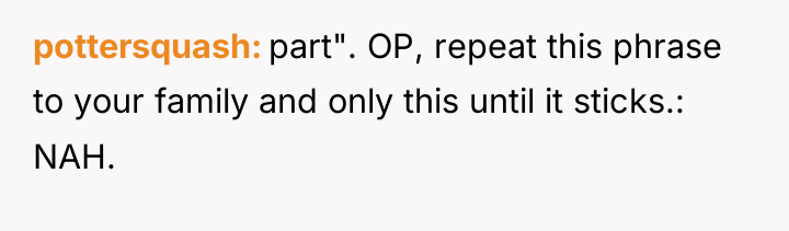 pottersquash part". OP, repeat this phrase to your family and...