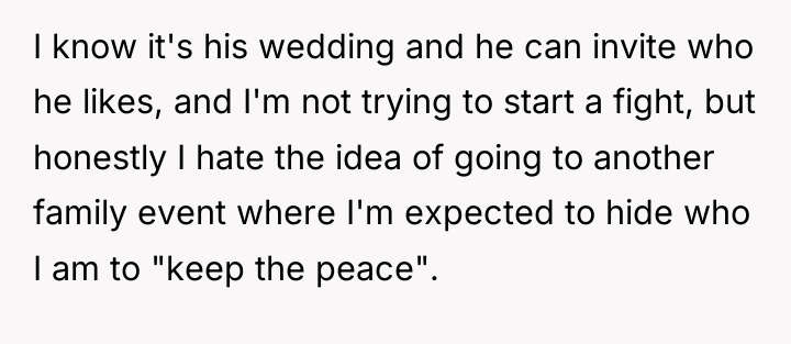 I know it's his wedding and he can invite who...