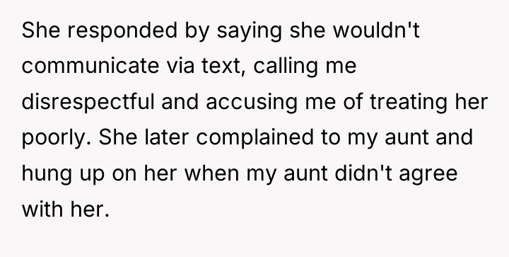 She responded by saying she wouldn't communicate via text, calling...