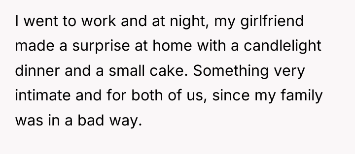 I went to work and at night, my girlfriend made...