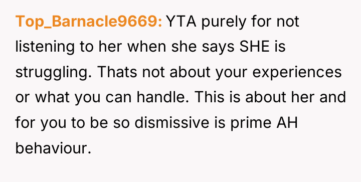 Top_Barnacle9669 YTA purely for not listening to her when she...