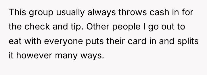 This group usually always throws cash in for the check...