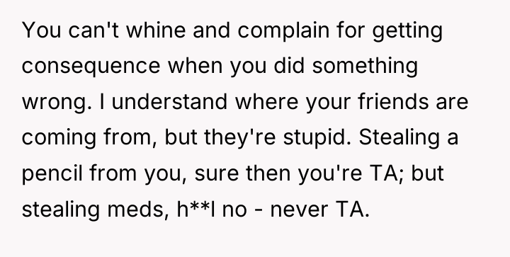 You can't whine and complain for getting consequence when you...