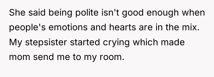 She said being polite isn't good enough when people's emotions...