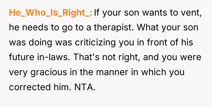 He_Who_Is_Right_ If your son wants to vent, he needs to...