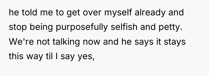 he told me to get over myself already and stop...