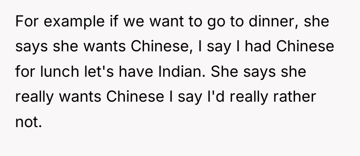 For example if we want to go to dinner, she...