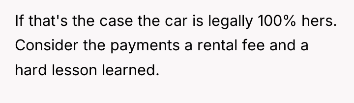 If that's the case the car is legally 100% hers....