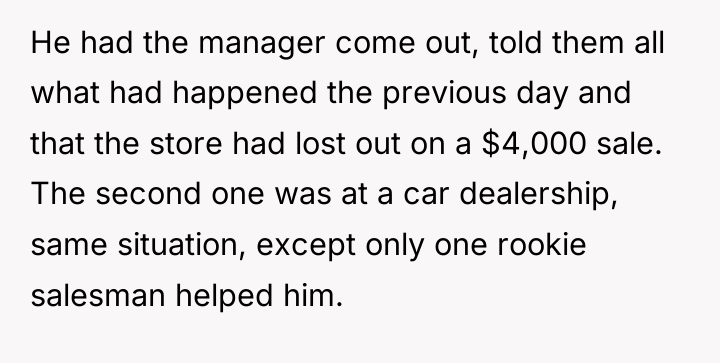 He had the manager come out, told them all what...
