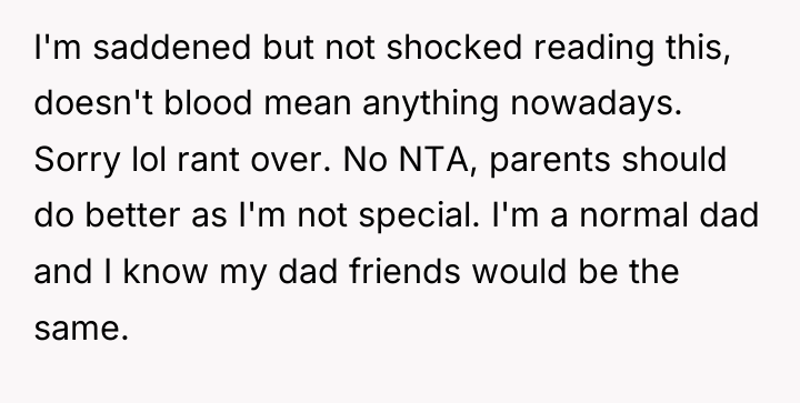 I'm saddened but not shocked reading this, doesn't blood mean...