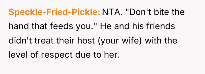 Speckle-Fried-Pickle NTA. "Don't bite the hand that feeds you." He...