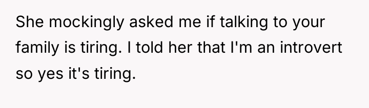 She mockingly asked me if talking to your family is...