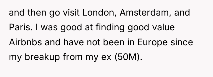 and then go visit London, Amsterdam, and Paris. I was...