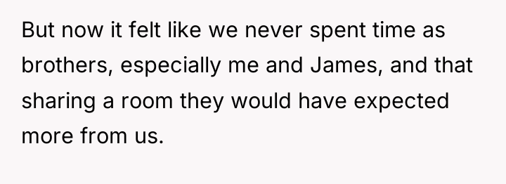 But now it felt like we never spent time as...
