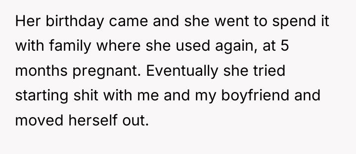 Her birthday came and she went to spend it with...