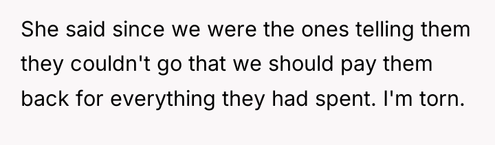 She said since we were the ones telling them they...