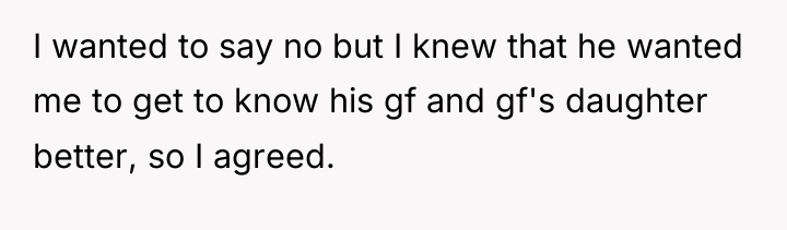I wanted to say no but I knew that he...