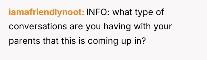 iamafriendlynoot INFO: what type of conversations are you having with...