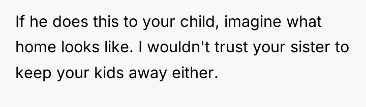 If he does this to your child, imagine what home...