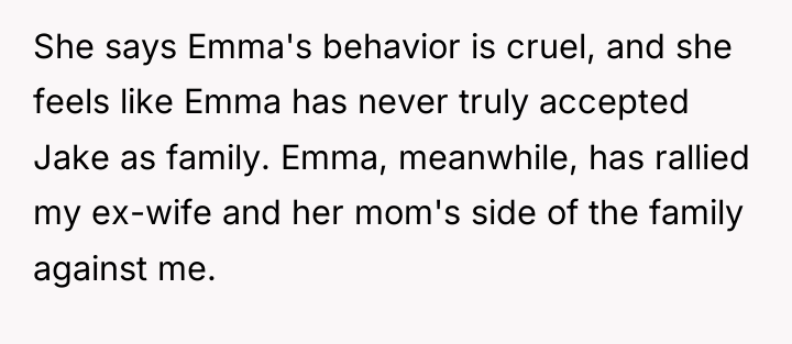 She says Emma's behavior is cruel, and she feels like...