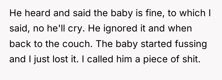 He heard and said the baby is fine, to which...