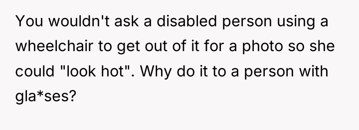 You wouldn't ask a disabled person using a wheelchair to...