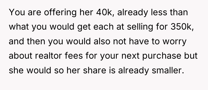 You are offering her 40k, already less than what you...