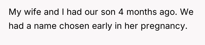 My wife and I had our son 4 months ago....