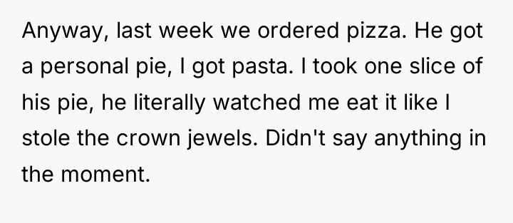 Anyway, last week we ordered pizza. He got a personal...