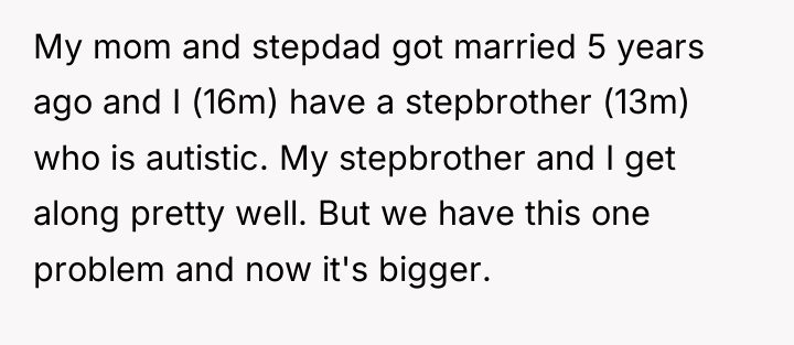 My mom and stepdad got married 5 years ago and...