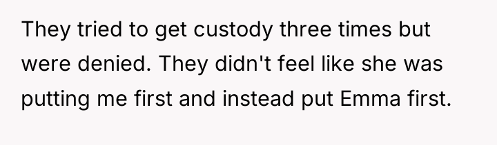 They tried to get custody three times but were denied....