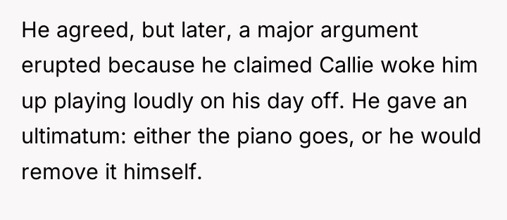 He agreed, but later, a major argument erupted because he...