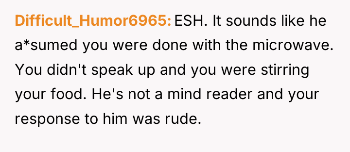 Difficult_Humor6965 ESH. It sounds like he a*sumed you were done...