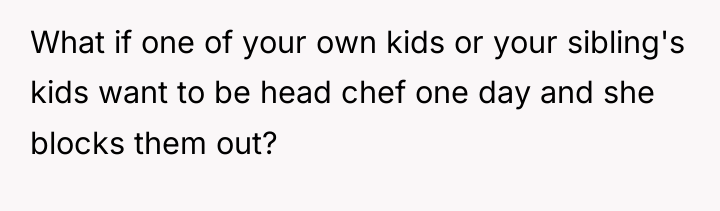 What if one of your own kids or your sibling's...